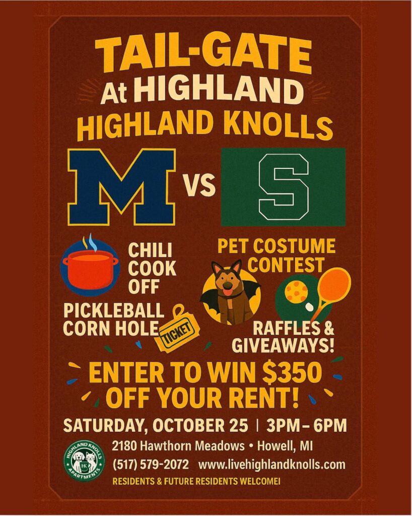 The Big Game Mich & State Tail-Gating at the Highland Knolls October Saturday 25th